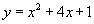 y = x squared + 4x plus 1